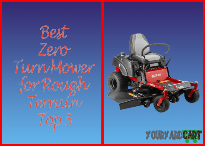 best-zero-turn-mower-for-rough-terrain